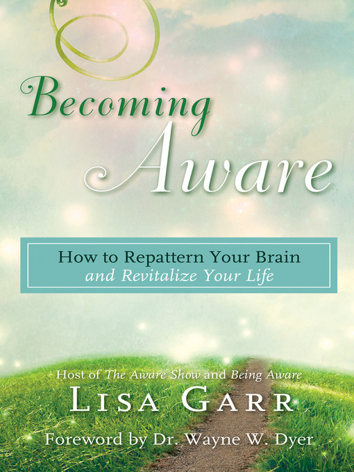 Title details for Becoming Aware by Lisa Garr - Available